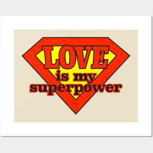LOVE Superpower Posters and Art